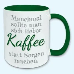 Tasse, Kaffeebecher, Manchmal Sollte Man Sich Lieber Kaffee Statt Sorgen Machen 20 Tasse, Kaffeebecher, Manchmal Sollte Man Sich Lieber Kaffee Statt Sorgen Machen -Haushalt & Küche Geschäft 447480680