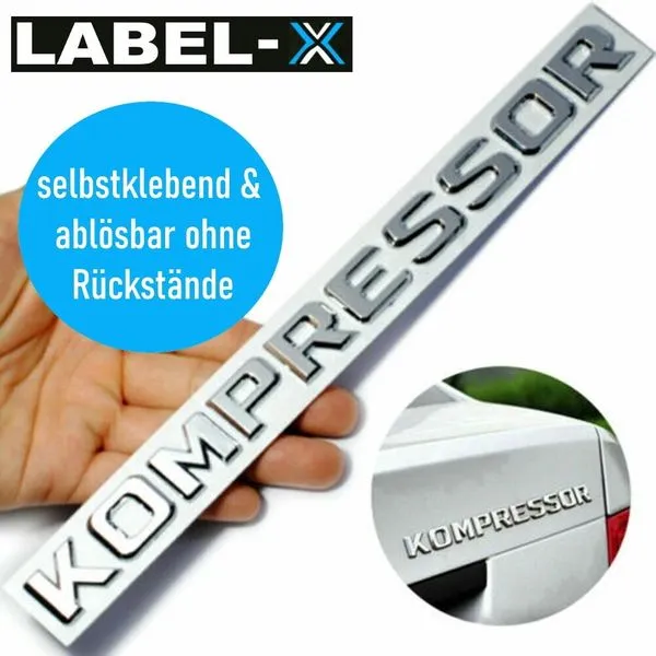 Label-X Kompressor Chrom Schriftzug Emblem Logo Typenschild Aufkleber F. Mercedes 3 Label-X Kompressor Chrom Schriftzug Emblem Logo Typenschild Aufkleber F. Mercedes – Bild 3